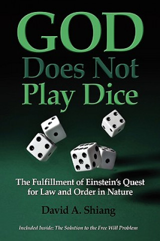 Kniha God Does Not Play Dice David Albert Shiang