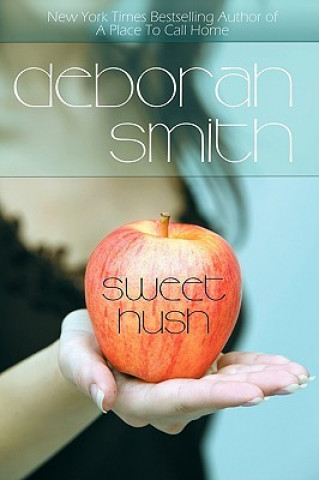 Kniha Sweet Hush Deborah Smith