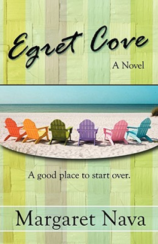 Книга Egret Cove Margaret Nava