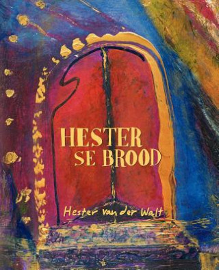 Książka Hester se brood Hester van der Walt