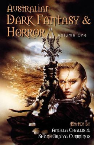 Libro Australian Dark Fantasy and Horror, 2006 Angela Challis