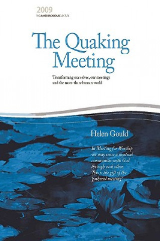 Βιβλίο Quaking Meeting Helen Gould