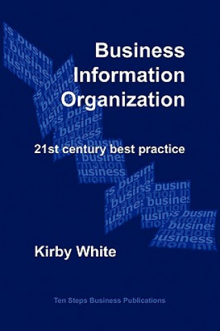 Książka Business Information Organization Kirby White