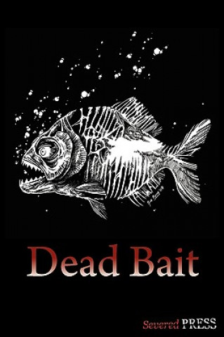 Boek Dead Bait Mark Zirbal