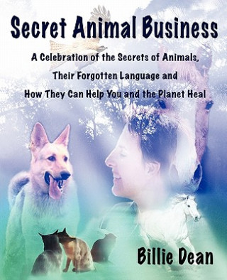 Knjiga Secret Animal Business Billie Dean