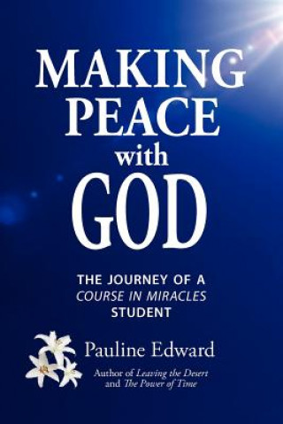 Книга Making Peace with God Pauline Edward