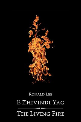 Knjiga Living Fire Ronald Lee