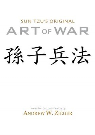 Kniha Sun Tzu's Original Art of War Sun Zi