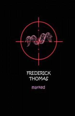 Kniha Marked Frederick Thomas