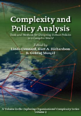 Книга Complexity and Policy Analysis Linda F. Dennard