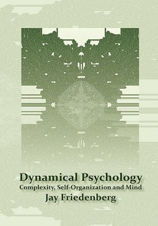 Книга Dynamical Psychology Jay Friedenberg