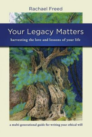 Carte Your Legacy Matters Rachael a Freed