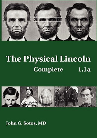 Book Physical Lincoln Complete John G Sotos