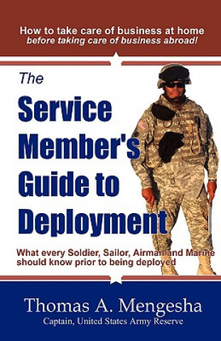 Carte Service Member's Guide to Deployment Thomas A Mengesha