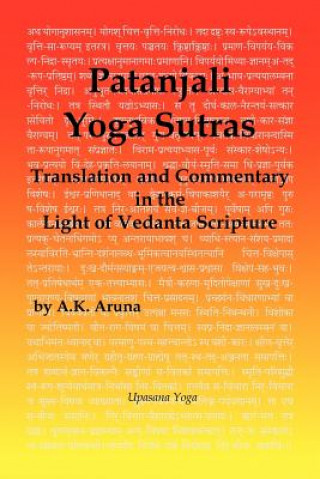 Könyv Patanjali Yoga Sutras A K Aruna