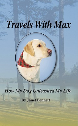 Kniha Travels with Max Dr Janet Bennett