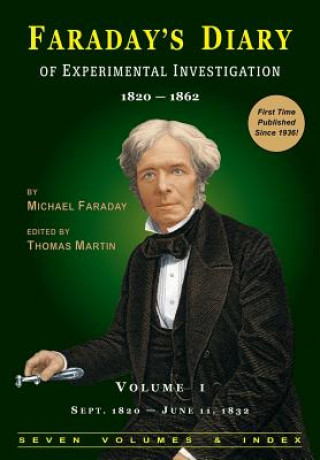 Buch Faraday's Diary of Experimental Investigation - 2nd Edition, Vol. 1 Michael Faraday