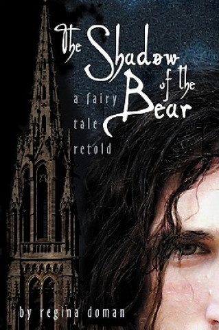 Livre Shadow of the Bear Regina Doman