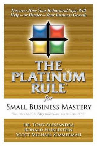Book Platinum Rule for Small Business Mastery Scott Michael Zimmerman