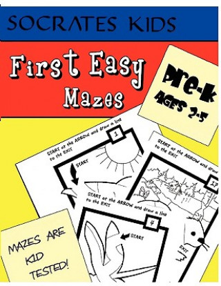 Carte First Easy Mazes (Socrates Kids Workbook Series) Jim Strader