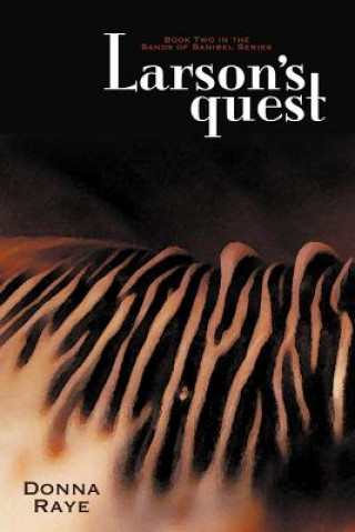 Kniha Larson's Quest Donna Raye