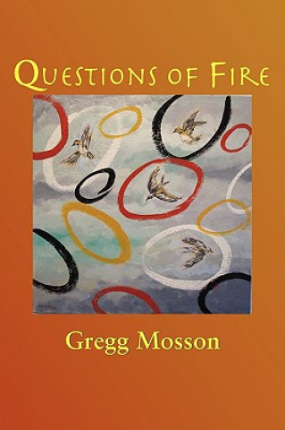 Книга Questions Of Fire Greg Mosson