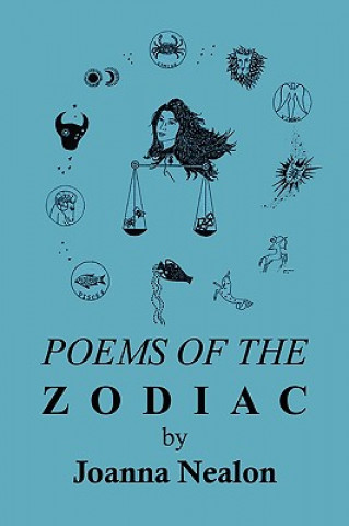 Libro Poems of the Zodiac Joanna Nealon