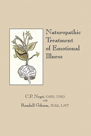 Libro Naturopathic Treatment of Emotional Illness Randall Gibson M Ed Lmt