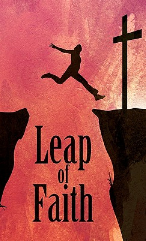 Książka Leap Of Faith - Christian Spiritual Journal Cedric Mixon