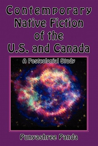 Книга Contemporary Native Fiction of the US and Canada Punyashree Panda