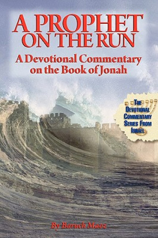 Kniha Prophet On The Run Baruch Maoz