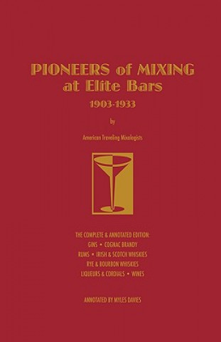 Livre Pioneers of Mixing at Elite Bars Charles Christopher Mueller