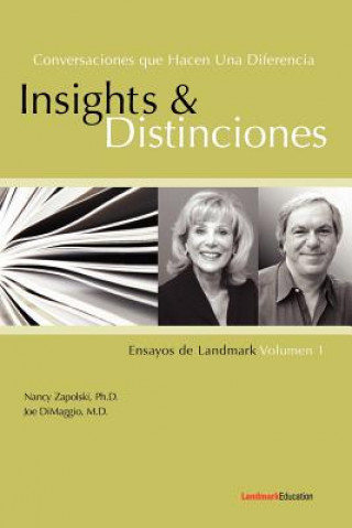 Книга Conversaciones Que Hacen Una Diferencia: Insights Y Distinciones-Ensayos De Landmark Volumen 1 DiMaggio