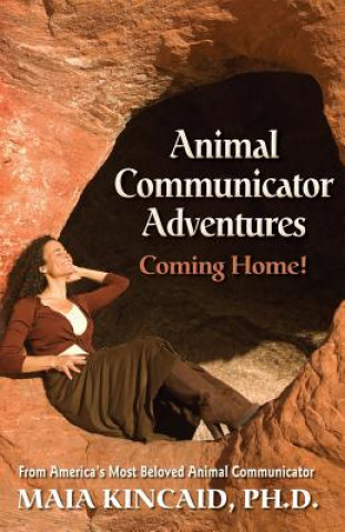 Book Animal Communicator Adventures Maia Kincaid