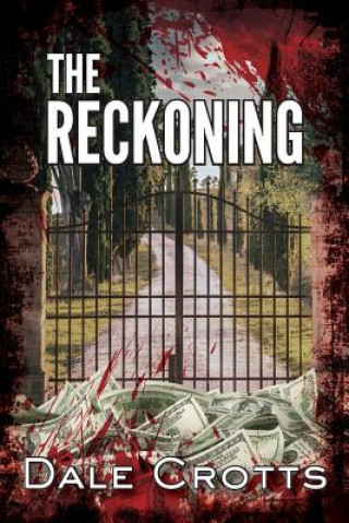 Knjiga Reckoning Dale Crotts