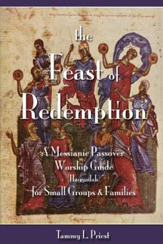 Carte Feast of Redemption Tammy L Priest