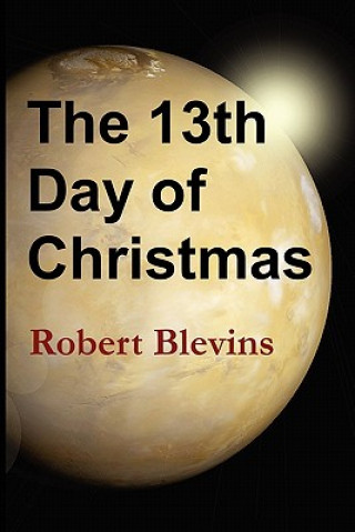 Buch 13th Day of Christmas Robert Blevins