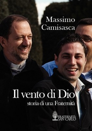 Kniha Il vento di Dio Massimo Camisasca