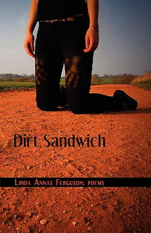 Książka Dirt Sandwich Linda Annas Ferguson