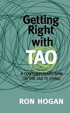 Книга Getting Right with Tao Ron Hogan