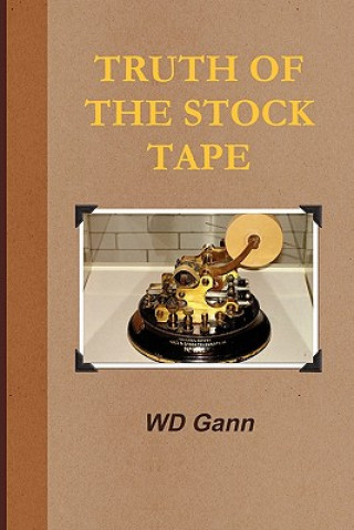 Book Truth of the Stock Tape D Gann William