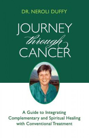 Carte Journey Through Cancer Dr Neroli Duffy