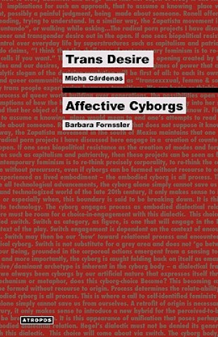 Książka Trans Desire/Affective Cyborgs Barbara Fornssler