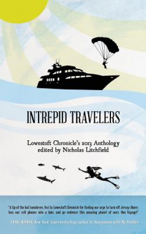 Könyv Intrepid Travelers Nicholas Litchfield
