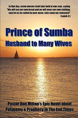 Книга Prince of Sumba, Husband to Many Wives Don Milton