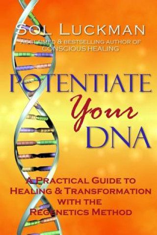 Könyv Potentiate Your DNA Sol Luckman