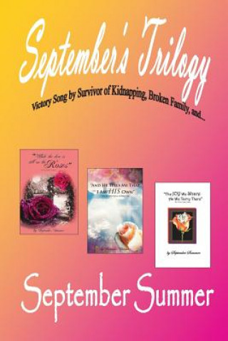 Könyv September's Trilogy September Summer