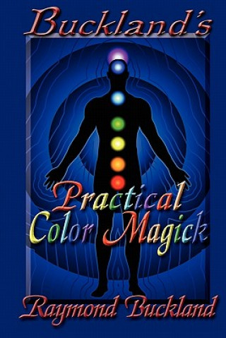 Książka Buckland's Practical Color Magick Raymond Buckland