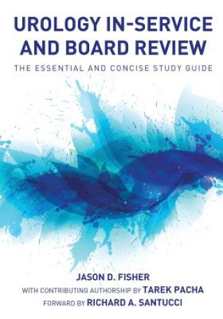 Carte Urology In-Service and Board Review - The Essential and Concise Study Guide Tarek Pacha