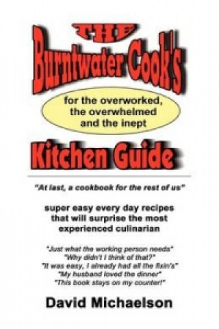 Kniha Burntwater Cook's Kitchen Guide David Michaelson